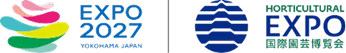 EXPO 2027 YOKOHAMA JAPAN, HORTICULTURAL EXPO 国際園芸博覧会